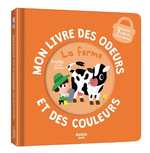 Mon livre des odeurs et des couleurs - Auzou