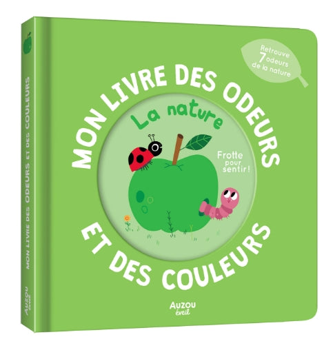 Mon livre des odeurs et des couleurs - Auzou