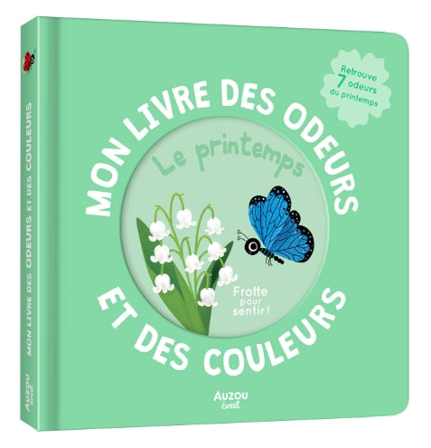 Mon livre des odeurs et des couleurs - Auzou